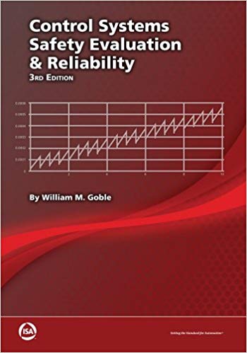 Control Systems Safety Evaluation and Reliability, Third Edition